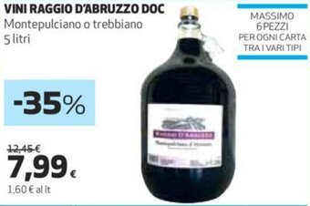 Ipercoop VINI RAGGIO D'ABRUZZO DOC Montepulciano o trebbiano 5 litri offerta