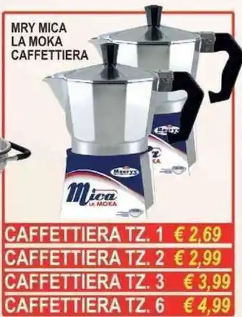 MRY MICA LA MOKA CAFFETTIERA CAFFETTIERA TZ. 1