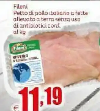 Elite Fileni Petto Di Pollo Italiano A Fette Allevato A Terra Senza Uso Di Antibiotici offerta