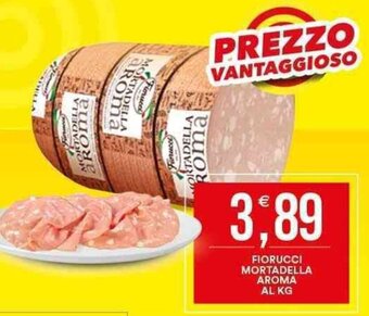 Vantaggio Cash&Carry FIORUCCI MORTADELLA AROMA AL KG offerta