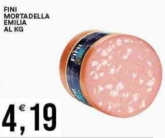 Vantaggio Cash&Carry FINI MORTADELLA EMILIA AL KG offerta