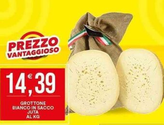Vantaggio Cash&Carry GROTTONE BIANCO IN SACCO JUTA AL KG offerta