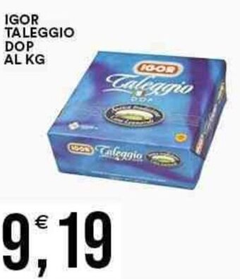Vantaggio Cash&Carry IGOR TALEGGIO DOP AL KG offerta