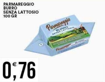 Vantaggio Cash&Carry PARMAREGGIO BURRO SENZA LATTOSIO 100 GR offerta