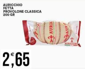 Vantaggio Cash&Carry AURICCHIO FETTA PROVOLONE CLASSICA 200 GR offerta