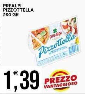 Vantaggio Cash&Carry PREALPI PIZZOTTELLA 250 GR offerta