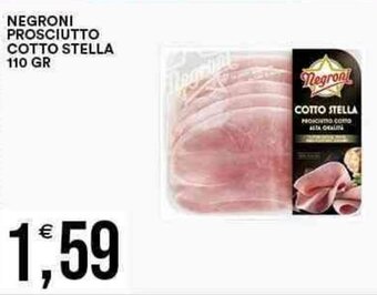 Vantaggio Cash&Carry NEGRONI PROSCIUTTO COTTO STELLA 110 GR offerta