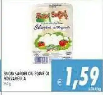 Gros Buoni sapori Ciliegine Di Mozzarella offerta