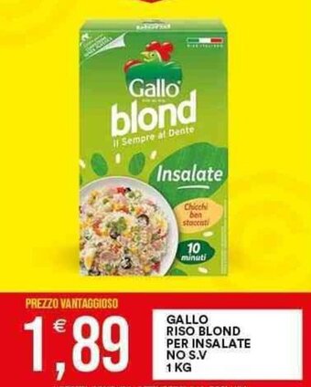 Vantaggio Cash&Carry GALLO RISO BLOND PER INSALATE NO S.V 1 KG offerta