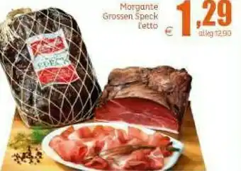 Elite Morgante Grossen Speck offerta