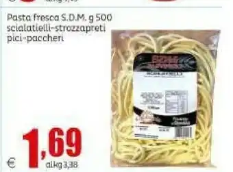 Pasta Fresca S.DM. Scialatielli Strozzapreti Pici Paccheri