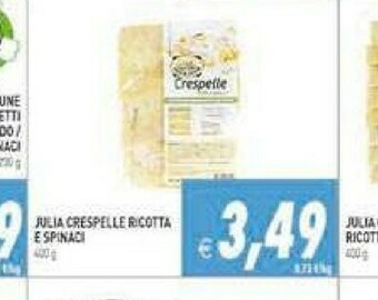 Gros Julia Crespelle Ricotta E Soinaci offerta