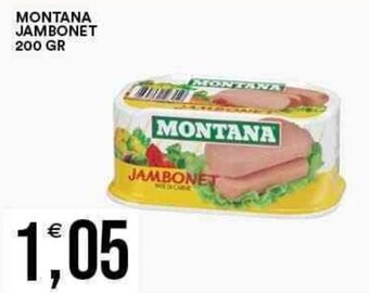 Vantaggio Cash&Carry MONTANA JAMBONET 200 GR offerta