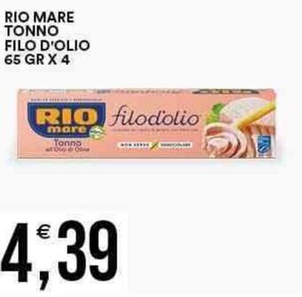 Vantaggio Cash&Carry RIO MARE TONNO FILO D'OLIO 65 GR X 4 offerta