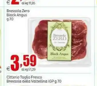 Elite Bresaola Zero Black Angus offerta