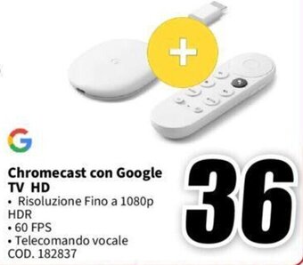 MediaWorld Chromecast con Google TV HD offerta