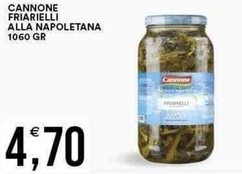 Vantaggio Cash&Carry CANNONE FRIARIELLI ALLA NAPOLETANA 1060 GR offerta