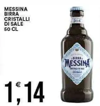 Vantaggio Cash&Carry MESSINA BIRRA CRISTALLI DI SALE 50 CL offerta