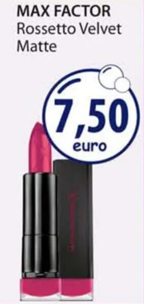 Acqua & Sapone MAX FACTOR Rossetto Velvet Matte offerta