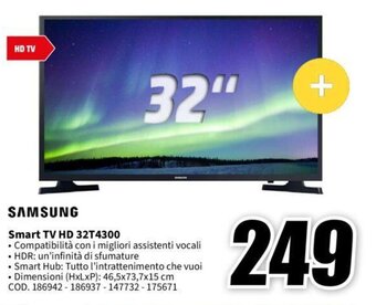 MediaWorld SAMSUNG Smart TV HD 32T4300 offerta
