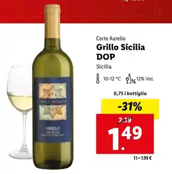Lidl Corte Aurelio Grillo Sicilia DOP 0,75 l bottiglia offerta