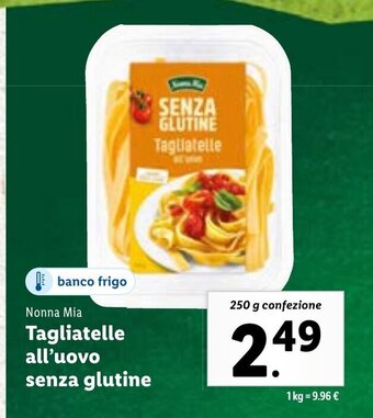 Lidl Nonna Mia Tagliatelle all'uovo senza glutine 250 g confezione offerta
