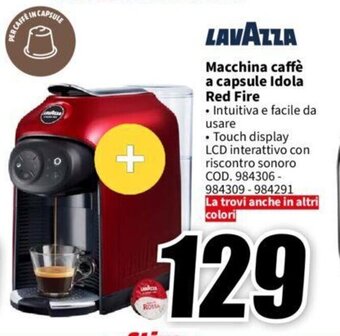 MediaWorld LAVAZZA Macchina caffè a capsule Idola Red Fire offerta