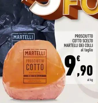 Conad PROSCIUTTO COTTO SCELTO MARTELLI DEI COLLI offerta