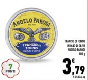 Conad TRANCIO DI TONNO IN OLIO DI OLIVA ANGELO PARODI offerta