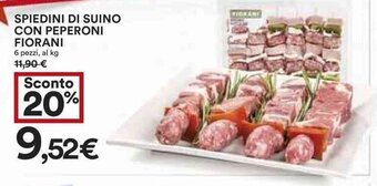 Coop SPIEDINI DI SUINO CON PEPERONI FIORANI 6 pezzi offerta