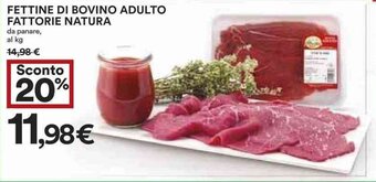 Coop FETTINE DI BOVINO ADULTO FATTORIE NATURA offerta