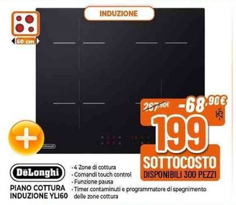 Expert DeLonghi PIANO COTTURA INDUZIONE YLI60 offerta