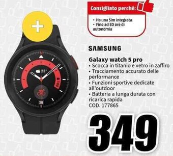 MediaWorld SAMSUNG Galaxy watch 5 pro offerta