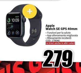 MediaWorld Apple Watch SE GPS 40mm offerta