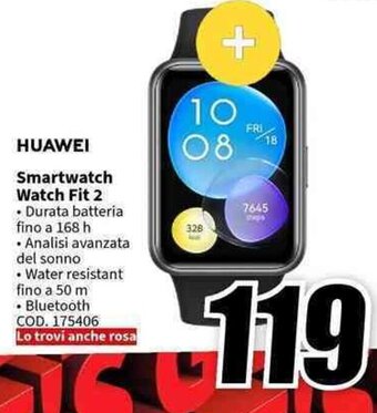 MediaWorld HUAWEI Smartwatch Watch Fit 2 offerta