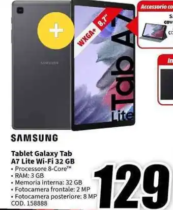 MediaWorld SAMSUNG Tablet Galaxy Tab A7 Lite Wi-Fi 32 GB offerta