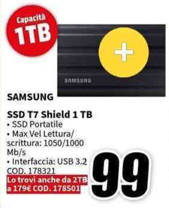 MediaWorld SAMSUNG SSD T7 Shield 1 TB offerta
