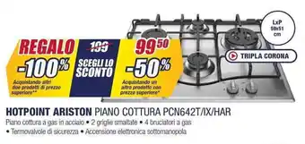 Trony HOTPOINT ARISTON PIANO COTTURA PCN642T/IX/HAR offerta
