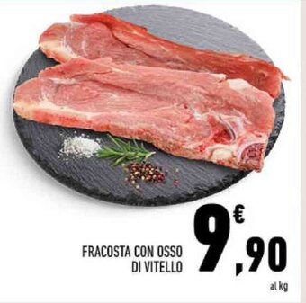 Conad City FRACOSTA CON OSSO DI VITELLO offerta