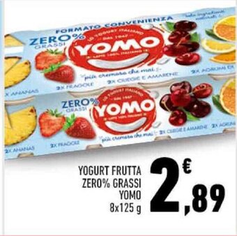 Conad City YOGURT FRUTTA ZERO% GRASSI YOMO 8x125 g offerta
