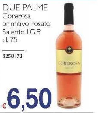 DUE PALME Corerosa primitivo rosato Salento I.G.P. cl . 75
