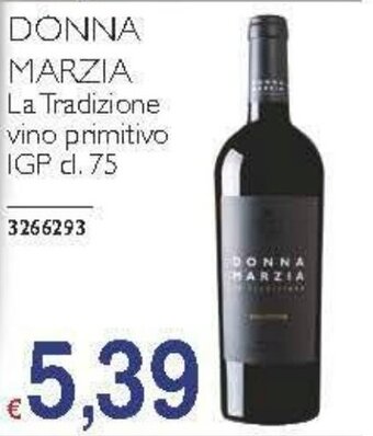 Stop&Shop DONNA MARZIA La Tradizione vino primitivo IGP cl. 75 offerta