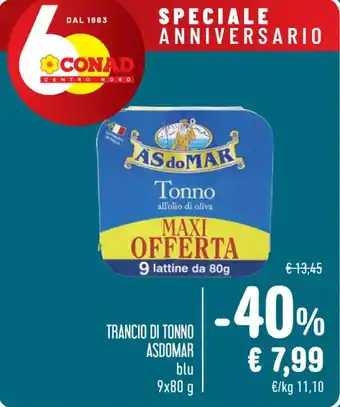Spazio Conad TRANCIO DI TONNO ASDOMAR blu 9x80 g offerta