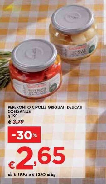 Bennet PEPERONI O CIPOLLE GRIGLIATI DELICATI COELSANUS g 190 offerta