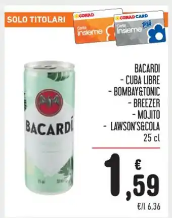 Spazio Conad BACARDI - CUBA LIBRE 25 cl offerta