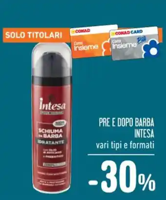 Spazio Conad PRE E DOPO BARBA INTESA offerta