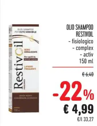 Spazio Conad OLIO SHAMPOO RESTIVOIL - fisiologico - complex - activ 150 ml offerta