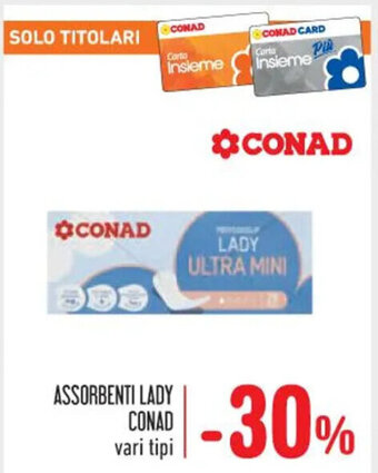 ASSORBENTI LADY CONAD vari tipi