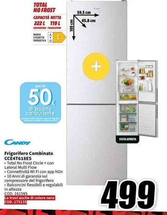 MediaWorld CANDY Frigorifero Combinato CCE4T618ES offerta