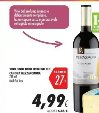 Coop Mezzacorona Vino Pinot Nero Trentino DOC offerta